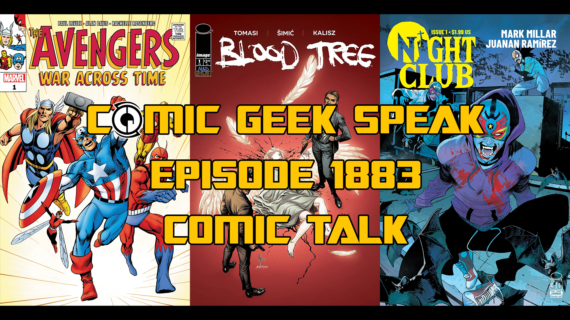 Comic Geek Speak Podcast