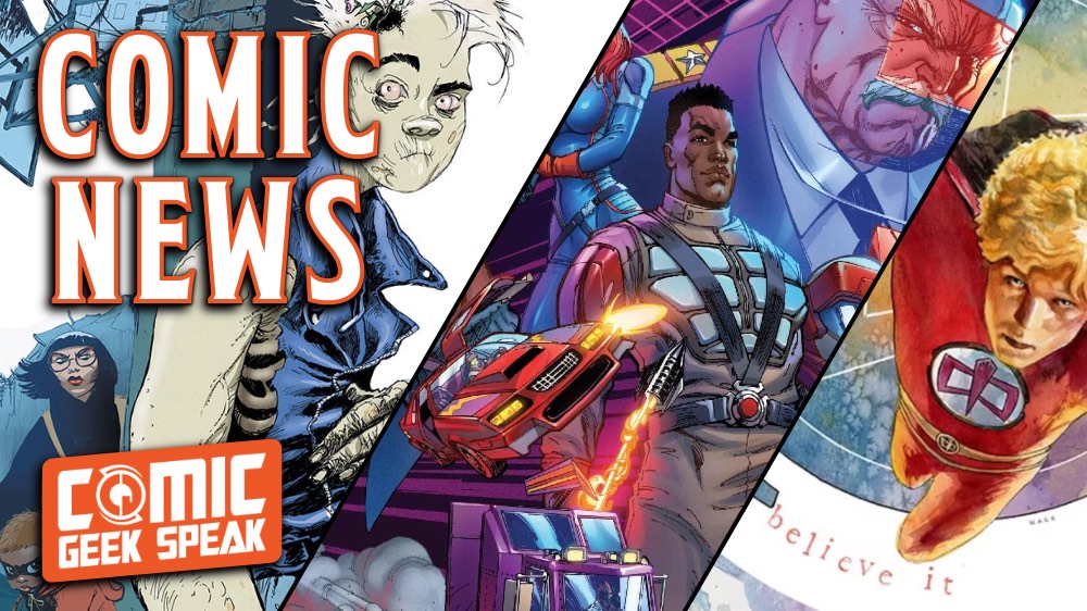 Comic Talk: News Edition Comic Talk: News Edition